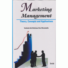 Marketing Management : Theory, Concepts and Applications